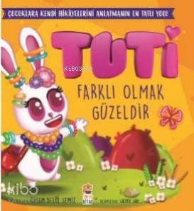 Tuti Farklı Olmak Güzeldir