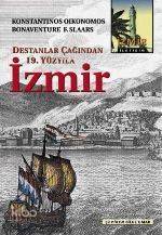 İzmir Destanlar Çağından 19 Yüzyıla