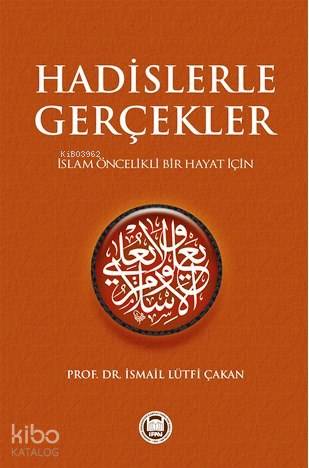 Hadislerle Gerçekler
