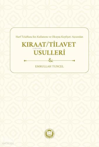 Kıraat Tilavet Usulleri