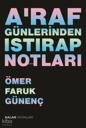 A raf Günlerinden Istırap Notları