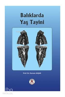 Balıklarda Yaş Tayini