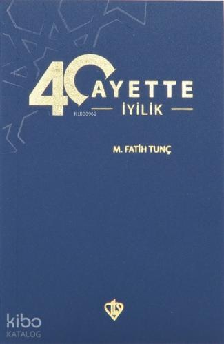 40 Hadiste İyilik