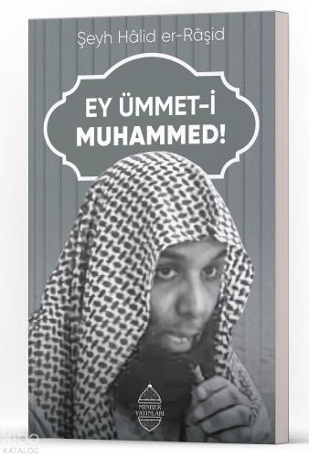 Ey Ümmet i Muhammed