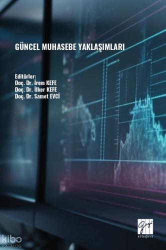 Güncel Muhasebe Yaklaşımları