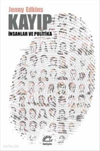 Kayıp İnsanlar ve Politika