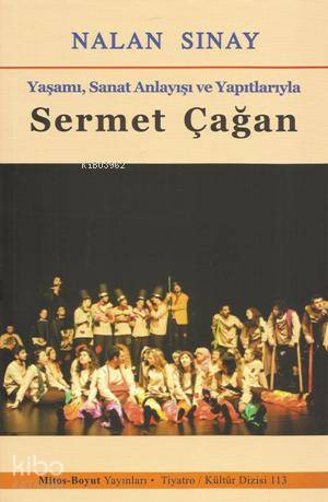 Yaşamı Sanat Anlayışı ve Yapıtlarıyla Sermet Çağan