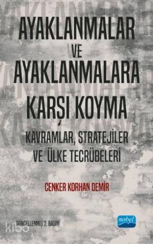 Ayaklanmalar ve Ayaklanmalara Karşı Koyma