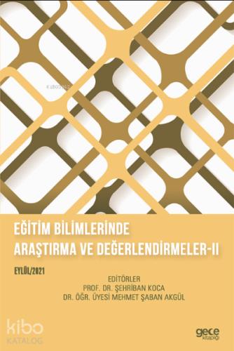 Eğitim Bilimlerinde Araştırma ve Değerlendirmeler 2