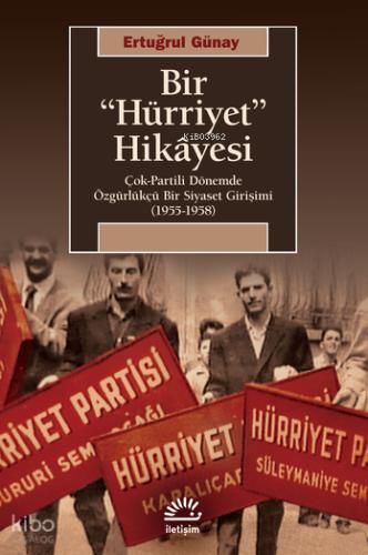 Bir Hürriyet Hikayesi