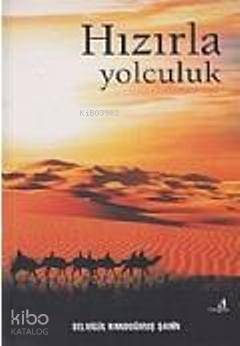 Hızır la Yolculuk