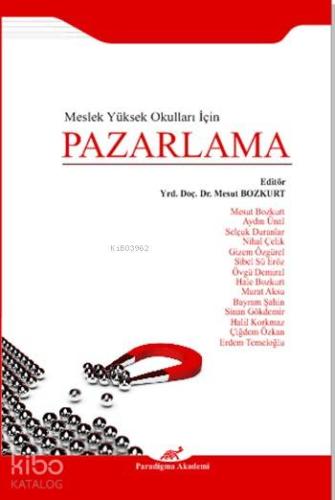 Meslek Yüksek Okulları İçin Pazarlama