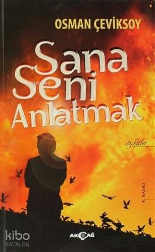 Sana Seni Anlatmak