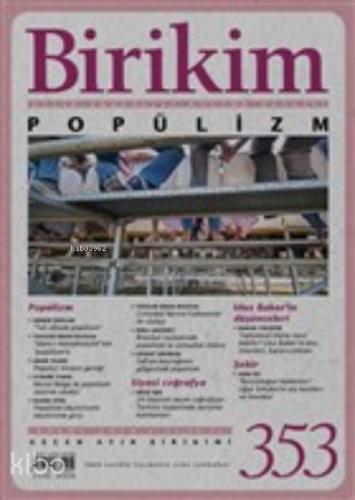 Birikim Aylık Sosyalist Kültür Dergisi Sayı 353 Eylül 2018