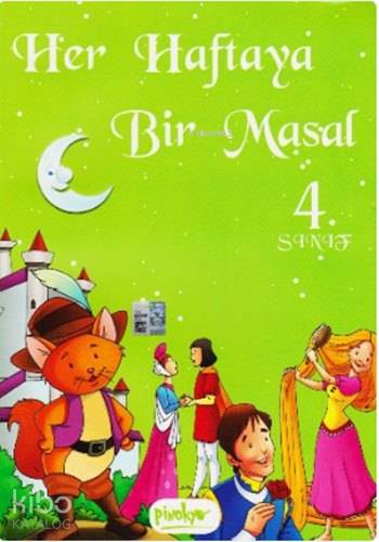 4 Sınıf Her Haftaya Bir Masal