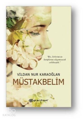 Müstakbelim 2