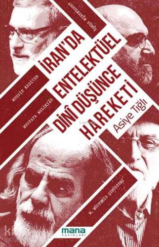 İran da Entelektüel Dini Düşünce Hareketi