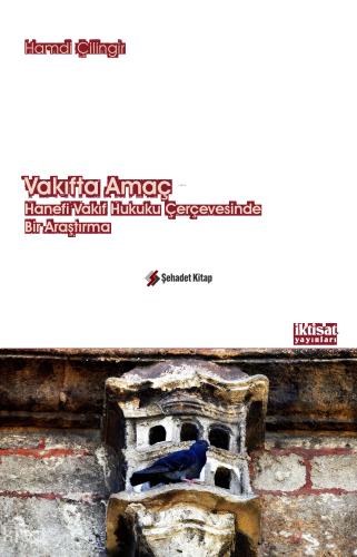 Vakıfta Amaç