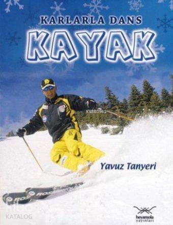 Karlarla Dans Kayak