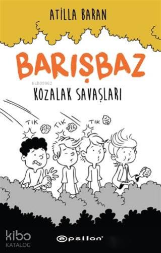 Kozalak Savaşları Barışbaz 1