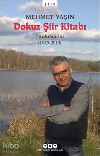 Dokuz Şiir Kitabı Toplu Şiirler 1975 2013
