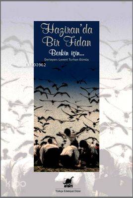 Haziran da Bir Fidan