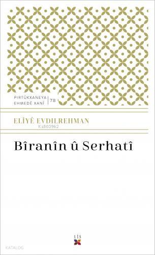 Bîranîn Û Serhatî