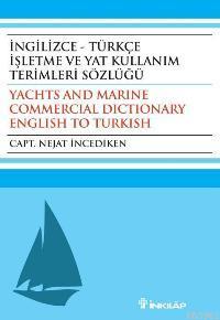 İngilizce Türkçe İşletme ve Yat Kullanım Terimleri Sözlüğü