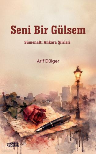 Seni Bir Gülsem