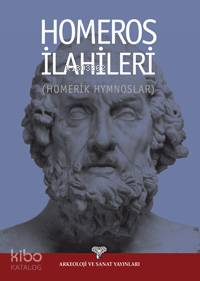 Homeros İlahileri Homerik Hymnoslar