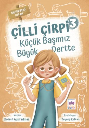 Ötüken Kitap Çilli Çirpi 3 Kudret Ayşe Yılmaz