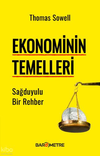 Ekonominin Temelleri Sağduyulu Bir Rehber