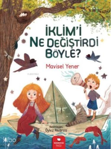 İklim i Ne Değiştirdi Böyle