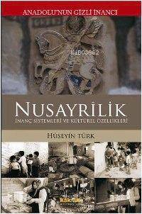 Anadolu nun Gizli İnancı Nusayrilik
