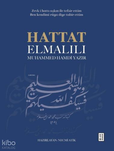 Hattat Elmalılı Muhammed Hamdi Yazır