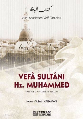 Vefa Sultanı Hz Muhammed