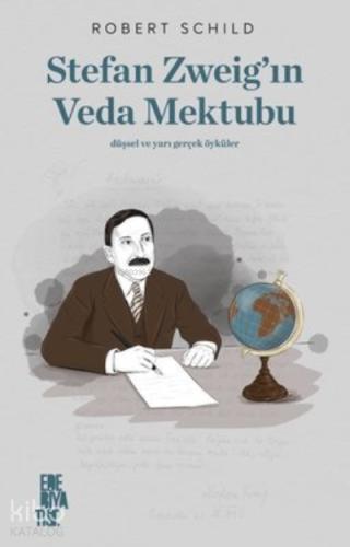 Stefan Zweig ın Veda Mektubu