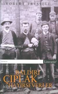 Baldırı Çıplak Hayırseverler