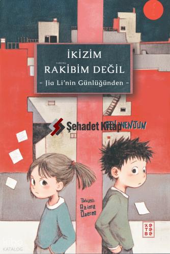 İkizim Rakibim Değil