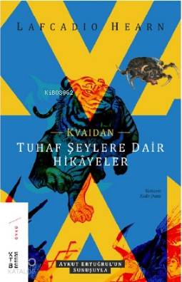 Kvaidan Tuhaf Şeylere Dair Hikayeler