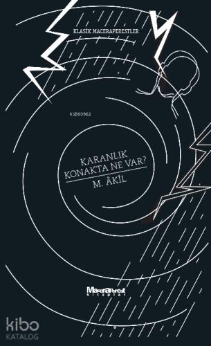 Karanlık Konakta Ne Var