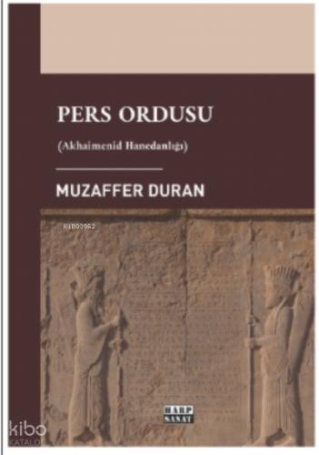 Pers Ordusu Akhaimenid Hanedanlığı