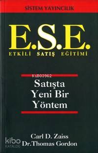 E S E Etkili Satış Eğitimi