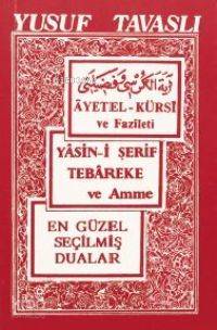 AYETEL KÜRSİ VE FAZİLETLERİ TAVASLI