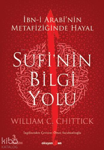 Sufi nin Bilgi Yolu