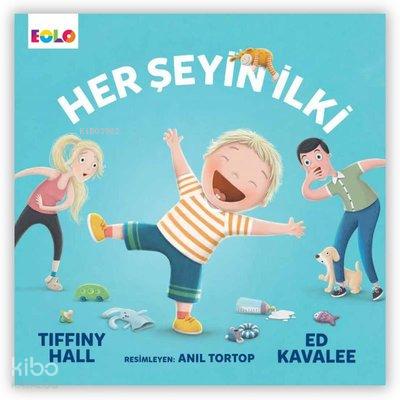 Her Şeyin İlki
