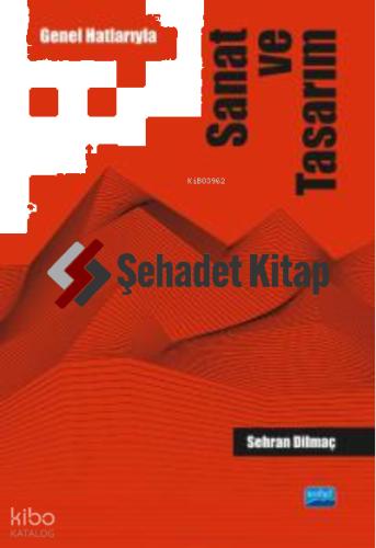Genel Hatlarıyla Sanat ve Tasarım