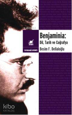Benjaminia Dil Tarih ve Coğrafya