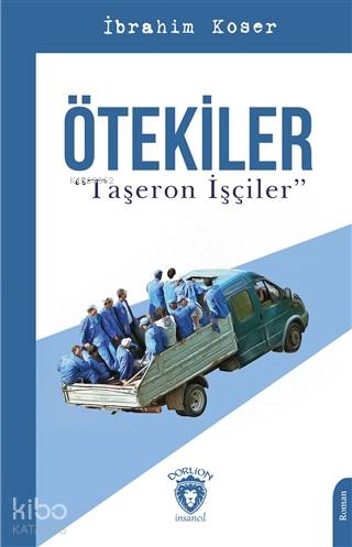Ötekiler Taşeron İşçiler