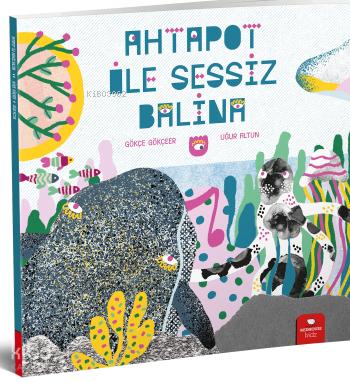 AHTAPOT İLE SESSİZ BALİNA REDHOUSE KİDZ